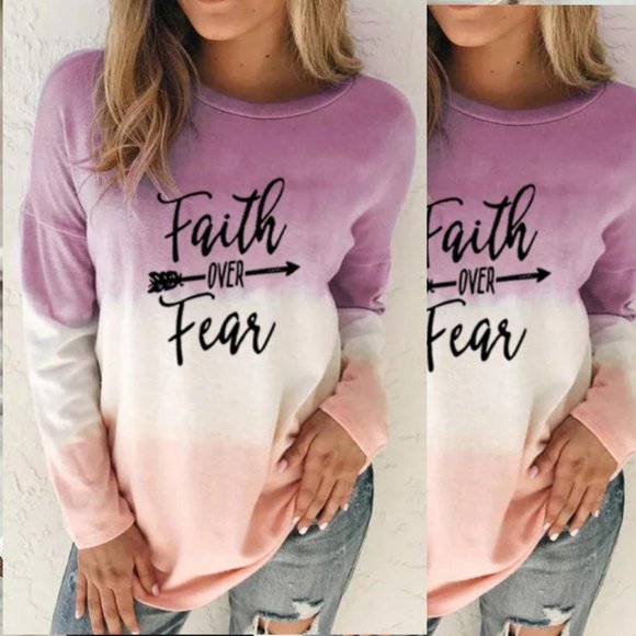 Tops - Faith Over Fear Tie-Dye Top